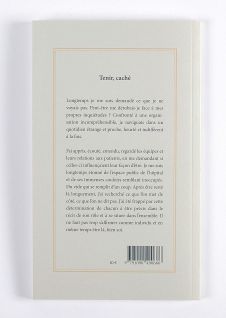 Tenir, caché