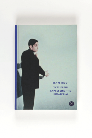 Yves Klein : Expressing the Immaterial