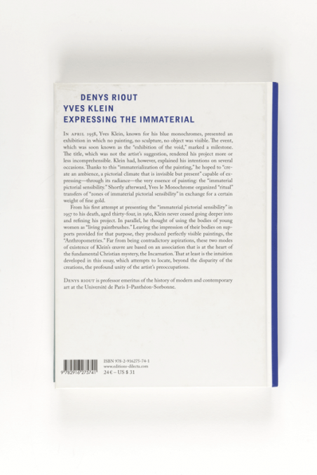 Yves Klein : Expressing the Immaterial