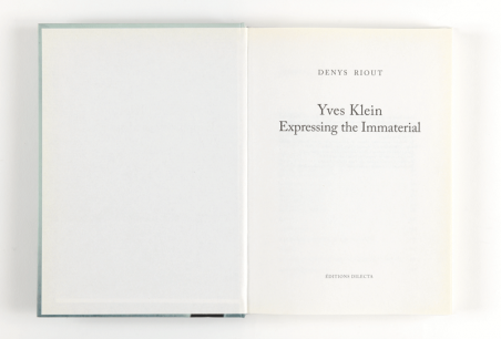 Yves Klein : Expressing the Immaterial